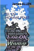 Tel un Homme Pense (en Francés)