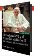 Benedicto XVI y el Concilio Vaticano II (in Spanish)