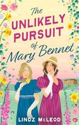 The Unlikely Pursuit of Mary Bennet (en Inglés)