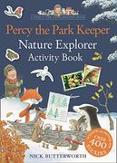 Percy the Park Keeper: Nature Explorer Activity Book: Packed With fun Things to do - for all the Family! (en Inglés)
