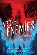Archenemies: 2 (Renegades, 2) 