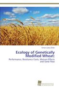 Ecology of Genetically Modified Wheat