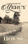 A Measure of Mercy (en Inglés)