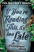 If You're Reading This, It's too Late (The "Secret" Series) (en Inglés)