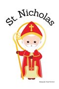 St. Nicholas - Children's Christian Book - Lives of the Saints (en Inglés)