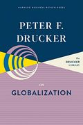 Peter f. Drucker on Globalization (en Inglés)