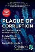 Plague of Corruption: Restoring Faith in the Promise of Science (Children’S Health Defense) (en Inglés)