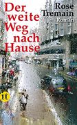 Der Weite weg Nach Hause: Roman (Insel Taschenbuch) (en Alemán)