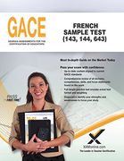 Gace French Sample Test 143, 144, 643 (en Inglés)