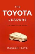 The Toyota Leaders: An Executive Guide