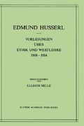 vorlesungen uber ethik und wertlehre 1908 1914 (en Inglés)