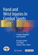 Hand and Wrist Injuries in Combat Sports: A Guide to Diagnosis and Treatment (en Inglés)
