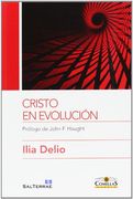 Cristo en Evolución (Ciencia y Religión)