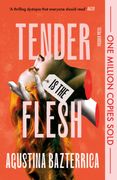 Tender is the Flesh. Special Edition (en Inglés)
