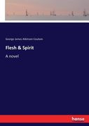 Flesh & Spirit (en Inglés)