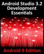 Android Studio 3. 2 Development Essentials - Android 9 Edition: Developing Android 9 Apps Using Android Studio 3. 2, Java and Android Jetpack (en Inglés)