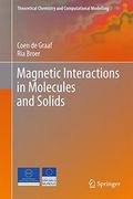 Magnetic Interactions in Molecules and Solids (Theoretical Chemistry and Computational Modelling) (en Inglés)
