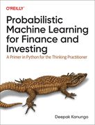 Probabilistic Machine Learning for Finance and Investing: A Primer to Generative AI with Python (en Inglés)