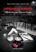 Contado en Jarrito. Hipótesis de una Vida más Simple