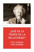 Qué es la Teoría de la Relatividad?