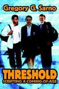 threshold: scripting a coming-of-age (en Anglais)