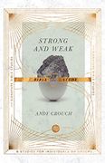 Strong and Weak Bible Study (en Inglés)