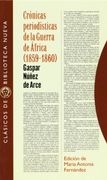 CRONICAS PERIODISTICAS DE LA GUERRA DE AFRICA (1859-1860)
