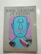 Bien Gracias y Usted