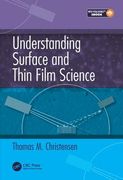 Understanding Surface and Thin Film Science (en Inglés)