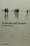 El Tamaño del Corazón (in Spanish)
