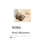 Niwa: Two Tales: Matsuri No Ban and Futari No Yakunin (en Japonés)