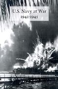 u.s. navy at war 1941-1945: official reports to the secretary of the navy (en Inglés)