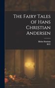 The Fairy Tales of Hans Christian Andersen (en Inglés)