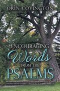 Encouraging Words from the Psalms (en Inglés)