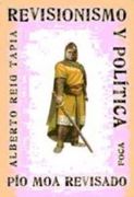 revisionismo y política. pío moa revisitado