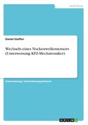 Wechseln eines Nockenwellensensors (Unterweisung KFZ-Mechatroniker) (en Alemán)