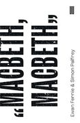 Macbeth, Macbeth: 2 (Beyond Criticism Editions) 