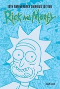 Rick and Morty 10th Anniversary Omnibus Vol. 1