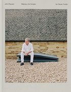 John Pawson, Making Life Simpler 