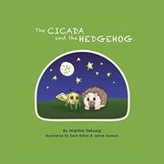 The Cicada and the Hedgehog (en Inglés)