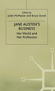 Jane Austen's Business: Her World and her Profession 