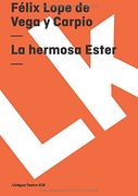 la hermosa ester/ the beautiful ester