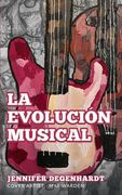La evolución musical (in Spanish)