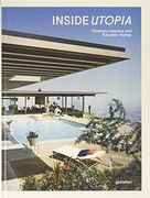 Inside Utopia: Visionary Interiors and Futuristic Homes