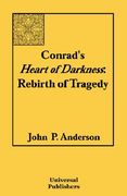 conrad's heart of darkness: rebirth of tragedy (en Inglés)