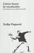Como Hacer la Revolucion