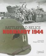 Battlefield Relics: Normandy 1944 (en Inglés)