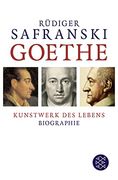 Goethe: Kunstwerk des Lebens (en Alemán)