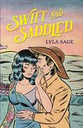 Swift and Saddled (en Inglés)