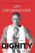 Dignity (The Breaking Point) (en Inglés)
